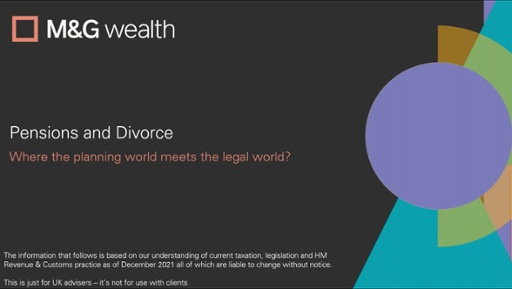 Pensions and Divorce - Where the planning world meets the legal world with Neil Macleod, Prudential on April 27th 2022